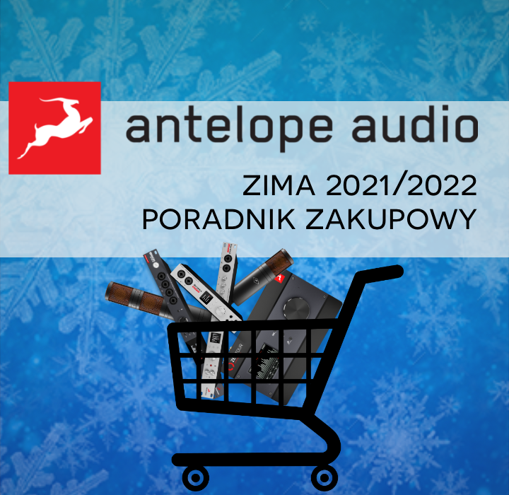 Przewodnik po ofercie Antelope Audio